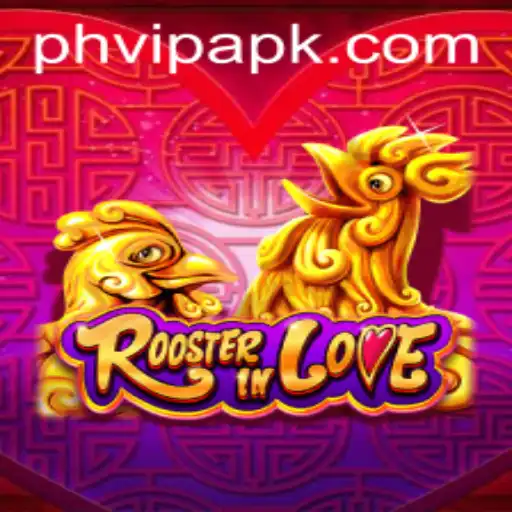 Discover RoosterInLove: A Captivating Gaming Adventure with PHVIP
